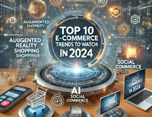 Top 10 E-commerce Trends to Watch in 2024